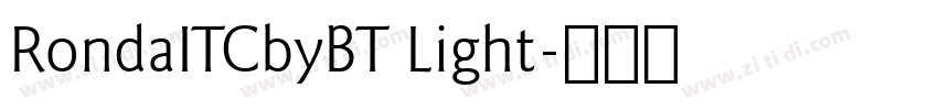 RondaITCbyBT Light字体转换